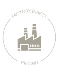Factory Direct Pricing